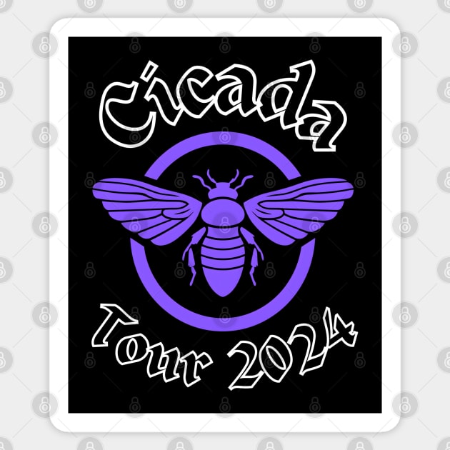 Cicada Tour 2024 Sticker by MakerMind8.2